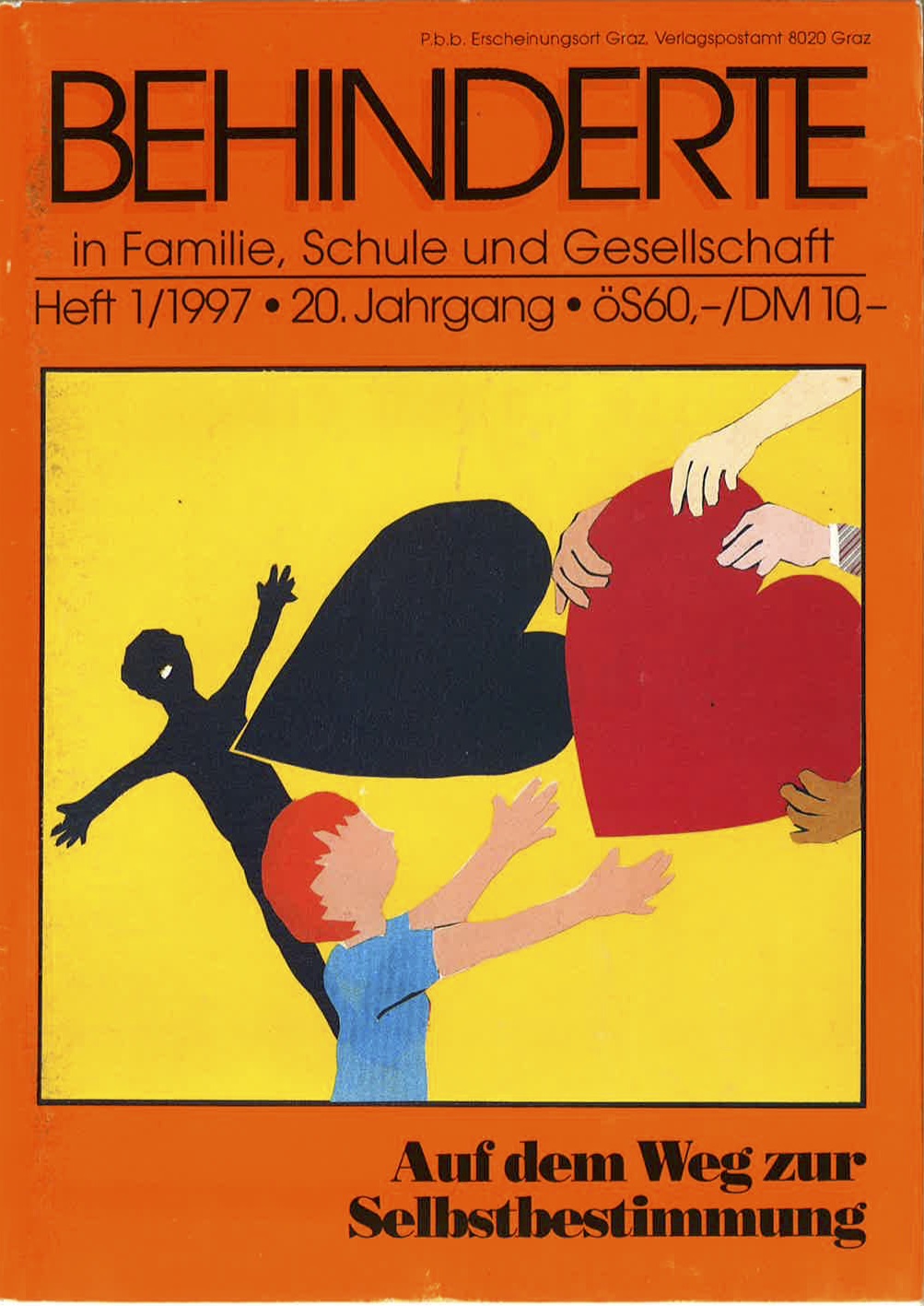 Titelbild der Zeitschrift BEHINDERTE MENSCHEN, Ausgabe 1/1997 "Auf dem Weg zur Selbstbestimmung"