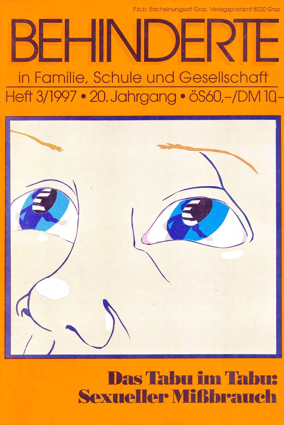 Titelbild der Zeitschrift BEHINDERTE MENSCHEN, Ausgabe 3/1997 "Das Tabu im Tabu: Sexueller Missbrauch"
