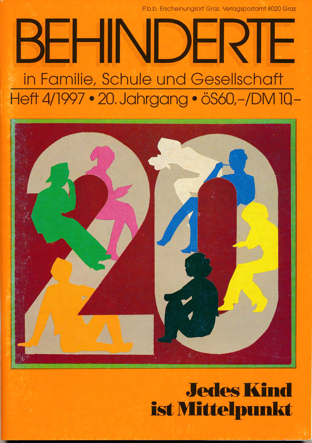 Titelbild der Zeitschrift BEHINDERTE MENSCHEN, Ausgabe 4/1997 "Jedes Kind ist Mittelpunkt"