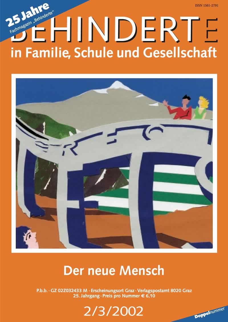 Titelbild der Zeitschrift BEHINDERTE MENSCHEN, Ausgabe 2/3/2002 "Der neue Mensch"