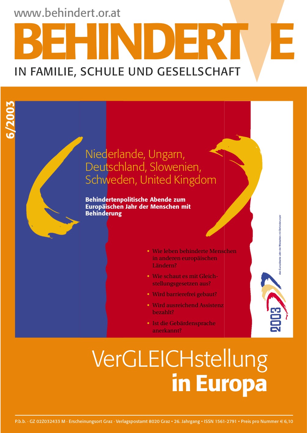 Titelbild der Zeitschrift BEHINDERTE MENSCHEN, Ausgabe 6/2003 "VerGLEICHstellung in Europa"