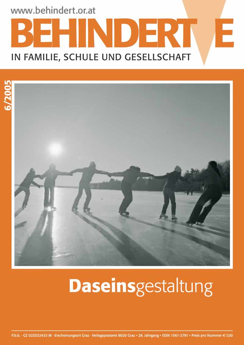 Titelbild der Zeitschrift BEHINDERTE MENSCHEN, Ausgabe 6/2005 "Daseinsgestaltung"