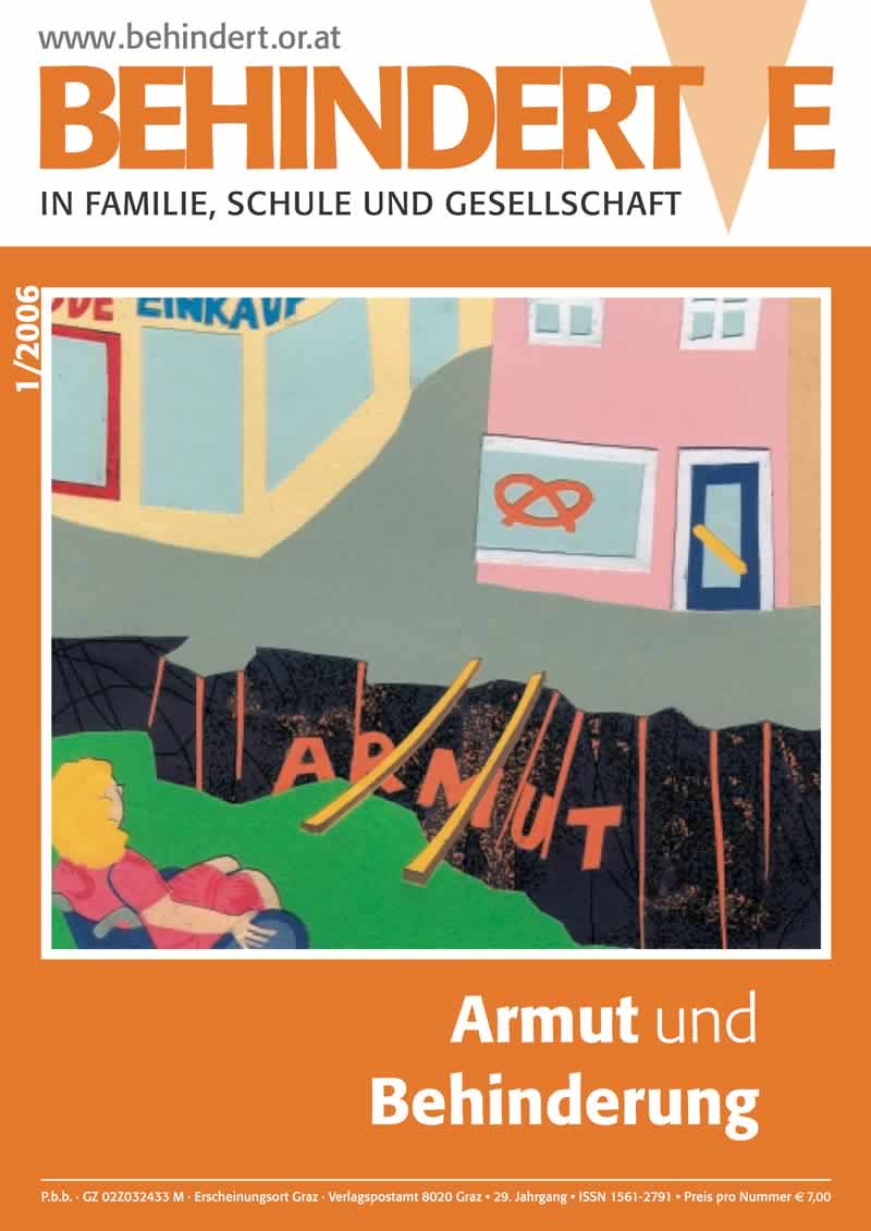 Titelbild der Zeitschrift BEHINDERTE MENSCHEN, Ausgabe 1/2006 "Armut und Behinderung"