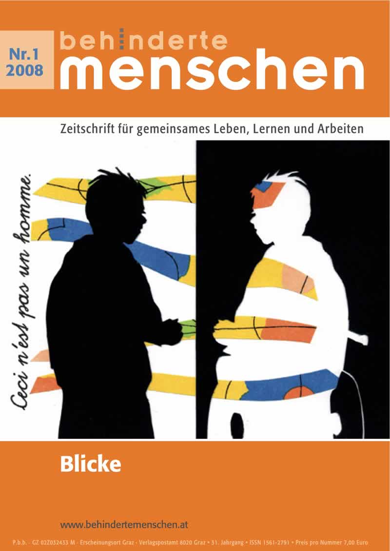 Titelbild der Zeitschrift BEHINDERTE MENSCHEN, Ausgabe 1/2008 "Blicke"