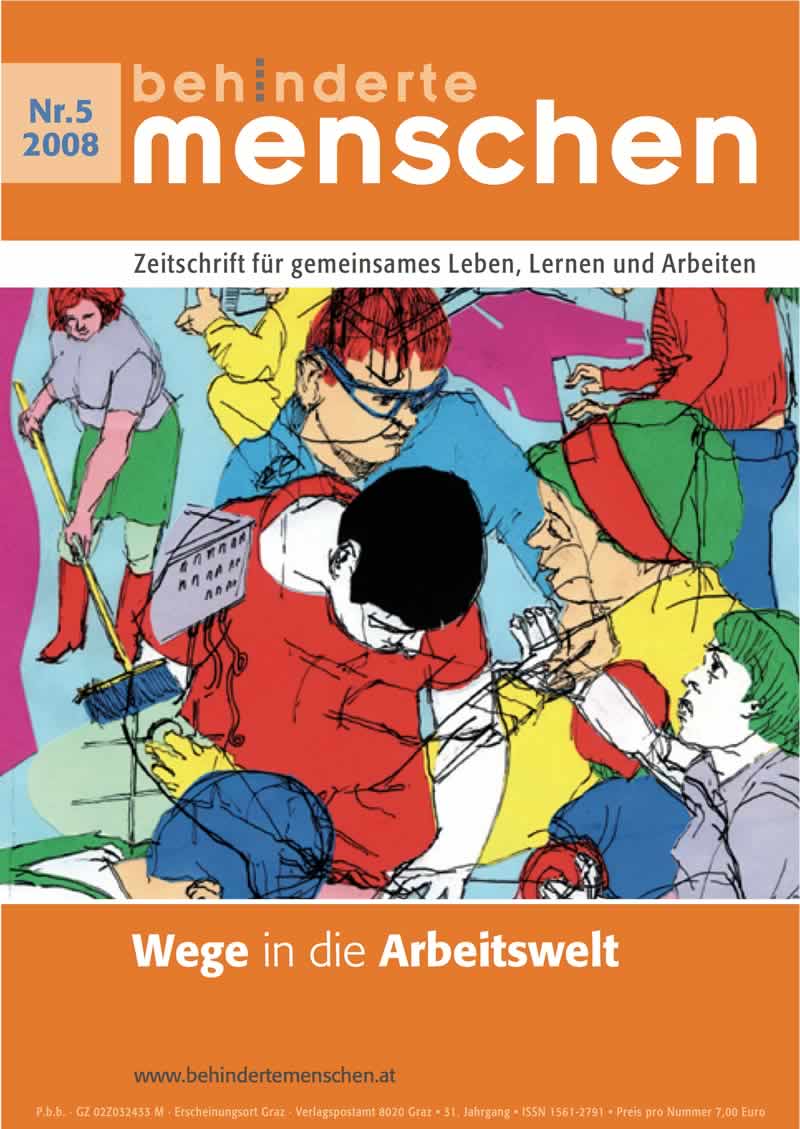 Titelbild der Zeitschrift BEHINDERTE MENSCHEN, Ausgabe 5/2008 "Wege in die Arbeitswelt"