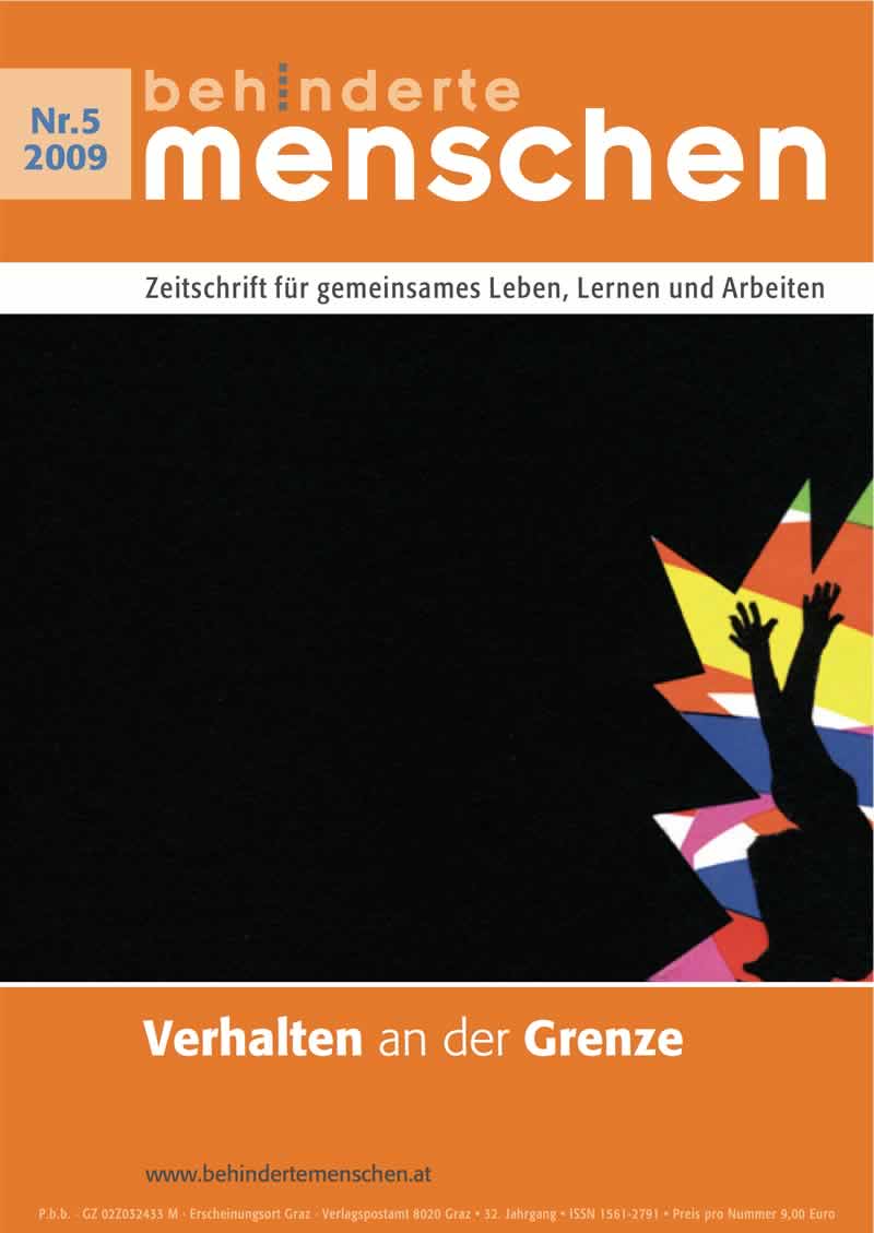 Titelbild der Zeitschrift BEHINDERTE MENSCHEN, Ausgabe 5/2009 "Verhalten an der Grenze"